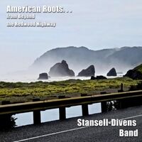 American Roots . . . from Beyond the Redwood Highway